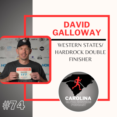 episode #74: David Galloway, Western States/Hardrock Double Finisher artwork