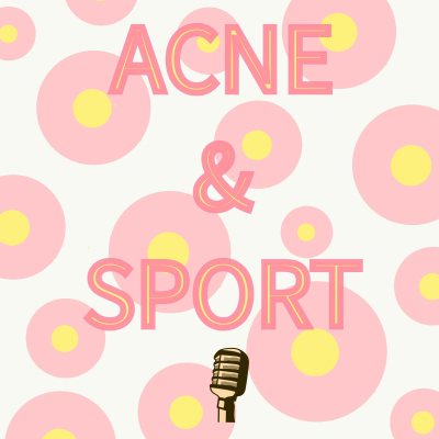 episode Acne And Sport - Episode Three artwork