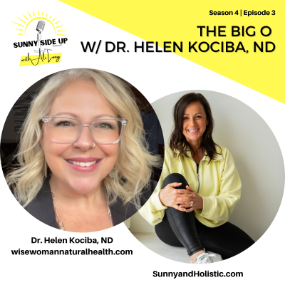 episode S4 E3: The Big O w/ Dr. Helen Kociba, ND artwork