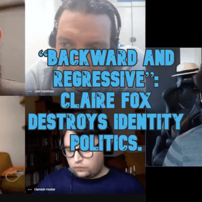 episode “Backward and regressive”: Claire Fox destroys identity politics. artwork
