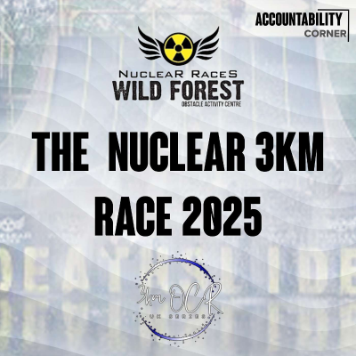 episode #4: Nuclear Wild Forest 3k 27th July - Accountability Corner Course Walk 3k Series artwork