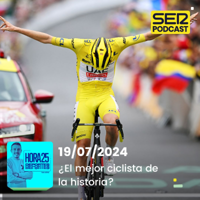 episode Hora 25 Deportes | Pogačar, ¿el mejor ciclista de la historia? artwork