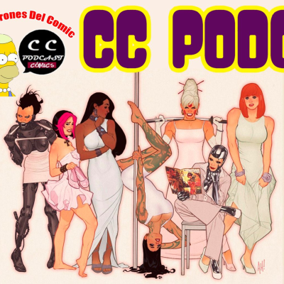 episode CC PODCAST Ep. 210- Mejores Personajes Femeninos en los Comics artwork
