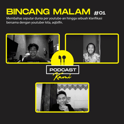 episode Bincang Malam #1: aqbilfn artwork