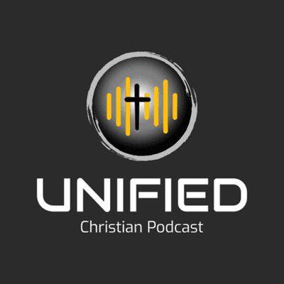 Unified Christian Podcast