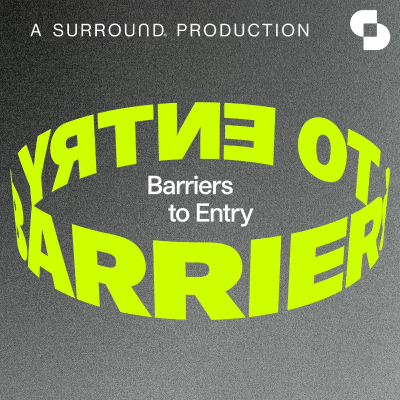 Barriers to Entry