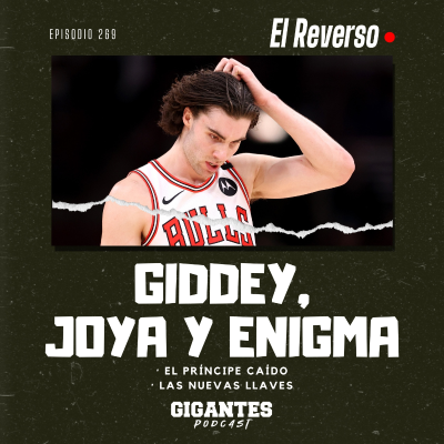 episode Cap. 269 (Giddey, joya y enigma) artwork