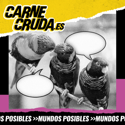 episode Lengua salvaje: de qué hablan los animales (MUNDOS POSIBLES - CARNE CRUDA #1528) artwork