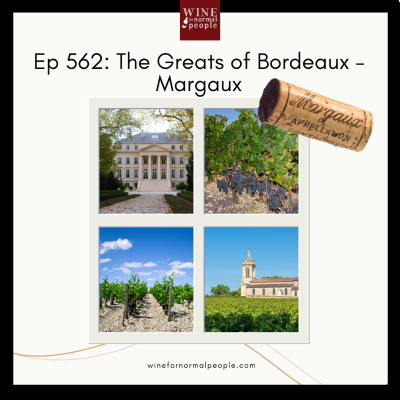 episode Ep 562: The Greats of Bordeaux – Margaux artwork