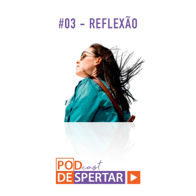 episode #03 - Reflexão artwork