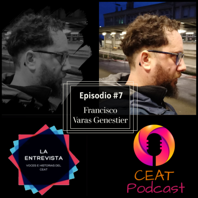 episode La Entrevista, Voces e Historias del CEAT Episodio #7: Francisco Varas Genestier (exalumno) artwork