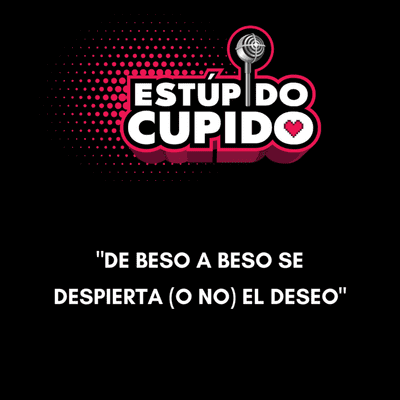 episode De beso en beso se despierta (o no) el deseo artwork
