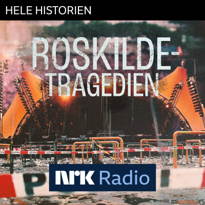 episode I NRK-radio: Roskilde-tragedien artwork