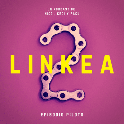 episode Linkea2 - Episodio piloto - [Coronavirus] artwork