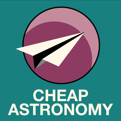 episode Cheap Astronomy - Implausible Engineering, Episode 6: Lasting the Distance artwork