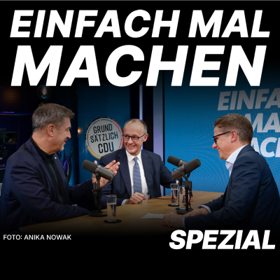episode Einfach mal machen – Spezial mit Markus Söder und Friedrich Merz artwork