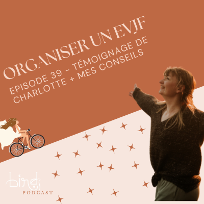 episode 39. Organiser un EVJF artwork
