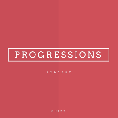 episode Progressions Podcast 09 artwork