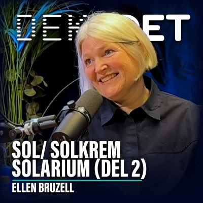 episode #151 - (Del 2) Ellen Bruzell | Sol, solkrem, d-vitamin, rødlys, solarium artwork