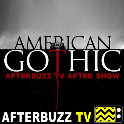 American Gothic Reviews & After Show