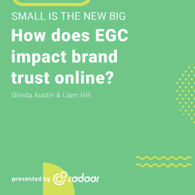 episode How does Employee-Generated Content (EGC) impact brand trust online? artwork