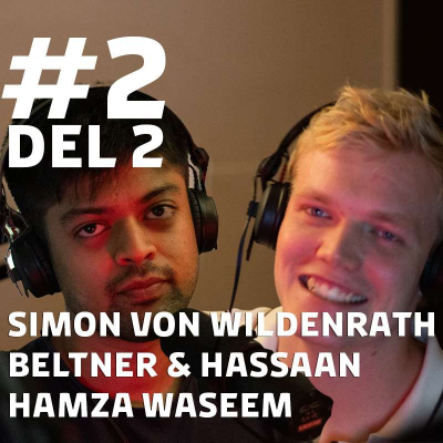 episode #2 Del2 Simon von Wildenrath Beltner & Hassaan Hamza Waseem artwork