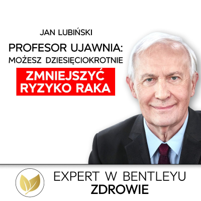 episode Jak zmniejszyć ryzyko raka o 66%? To przełom w profilaktyce nowotworów! Prof. Jan Lubiński artwork