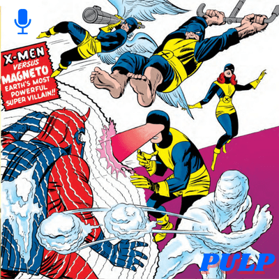 episode PULPCAST #4: X-MEN artwork