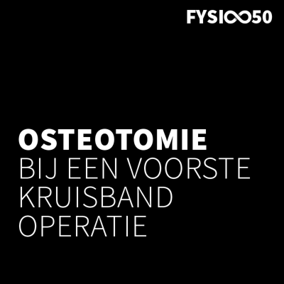 episode De osteotomie en de voorste kruisband, wanneer de stand van het been het verschil maakt. artwork