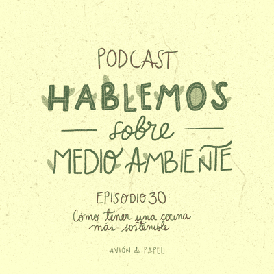 episode Cómo tener una cocina más sostenible artwork