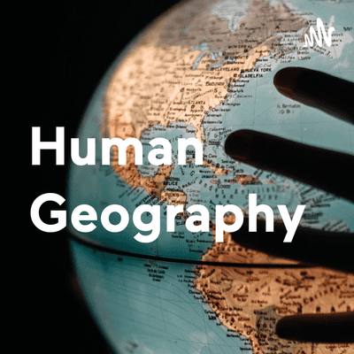 Human Geography