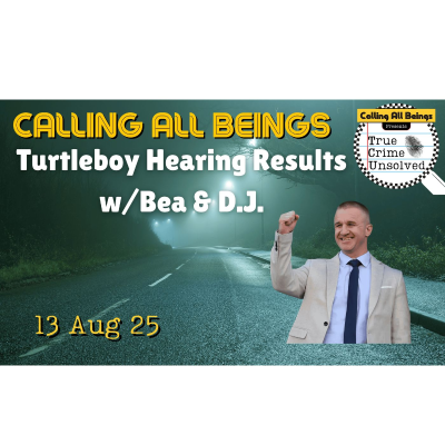 episode Turtleboy Hearing Results w/PI Loren Katie, Bea and D.J. artwork