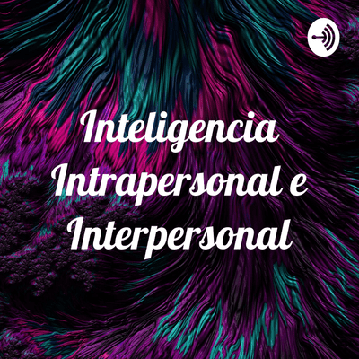 episode Inteligencia intrapersonal e interpersonal artwork