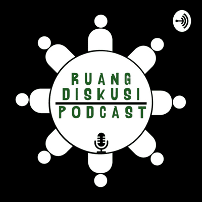 RUANG DISKUSI PODCAST