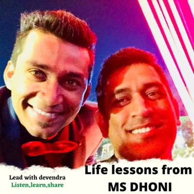 episode Life Lessons From MS DHONI by Devendra Tiwari. artwork