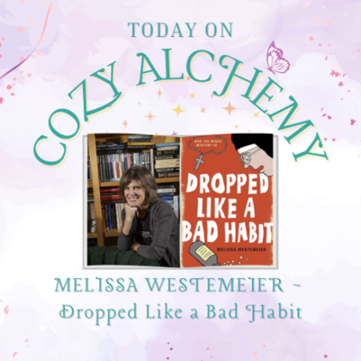 episode Melissa Westemeier ~ Dropped Like a Bad Habit ~ Cozy Alchemy Ep. 7 artwork