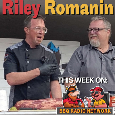 episode ROCKY MOUNTAIN BBQ with RILEY ROMANIN on BBQ RADIO NETWORK artwork