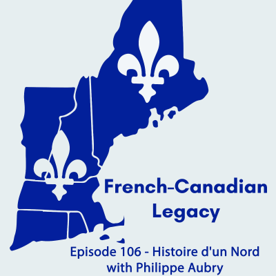 episode Episode 106 - Histoire d'un Nord with Philippe Aubry artwork