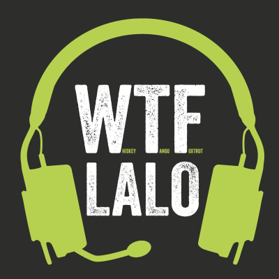 episode LALO Tactical Presents WTF Ep. 2 Mission Volant artwork