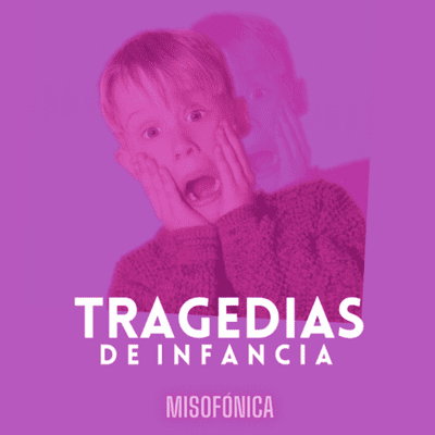 episode Tragedias de infancia - Capítulo 7 artwork