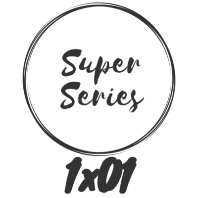 episode Superseries 1x01 artwork