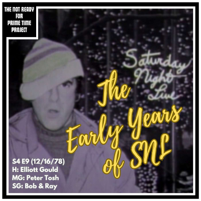 episode The Early Years of SNL: S04E09 Elliott Gould/Peter Tosh (12/16/78) artwork