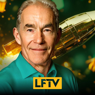 episode $4,500 Gold Price! When? Why? How? - LFTV Ep 219 artwork