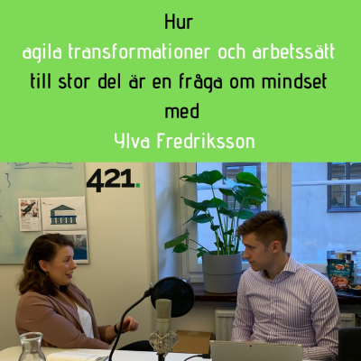 episode Hur Agila transformationer och arbetssätt till stor del är en fråga om mindset artwork