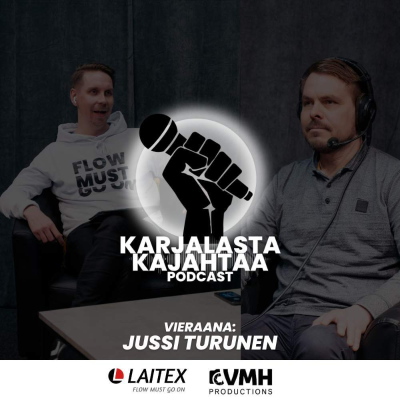 episode 15. jakso I Vieraana: Jussi Turunen I Karjalasta Kajahtaa -Podcast artwork