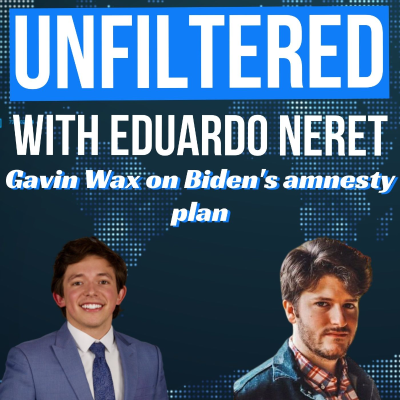 episode 12. Gavin Wax on Biden's amnesty for illegal immigrants, GOP 2024 hopefuls artwork