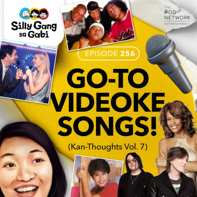 episode 256: Videoke Favorites! (Kanthoughts vol. 7) artwork