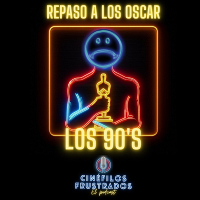 episode 8X07 - Repaso A Los Oscar, Década 1990 artwork