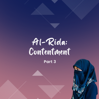 episode Al-Rida: Contentment - Part 3 artwork