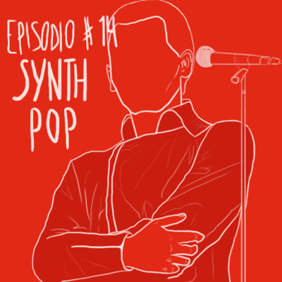 episode #14 - Synth Pop artwork